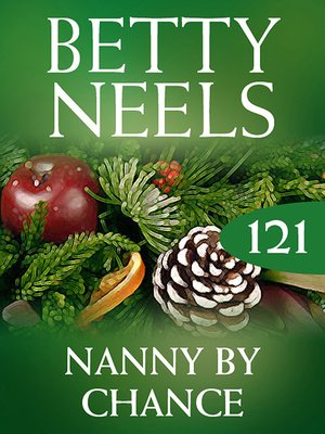 cover image of Nanny by Chance (Betty Neels Collection)